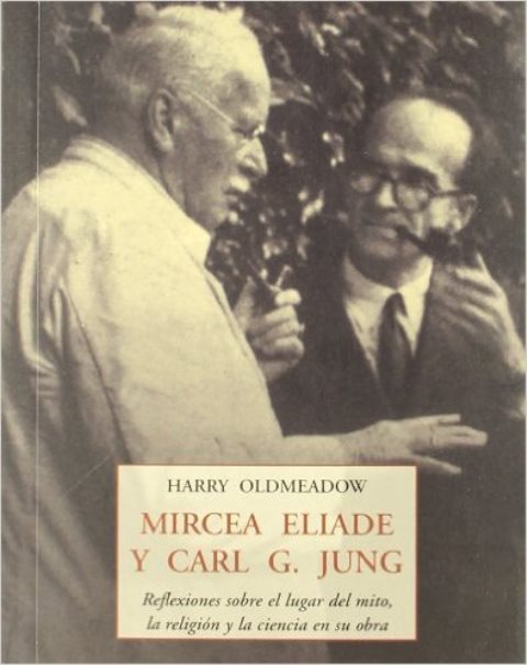 MIRCEA ELIADE Y CARL G. JUNG