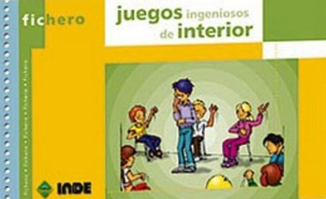 JUEGOS INGENIOSOS DE INTERIOR - FICHERO