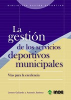 LA GESTION DE LOS SERVICIOS DEPORTIVOS MUNICIPALES 