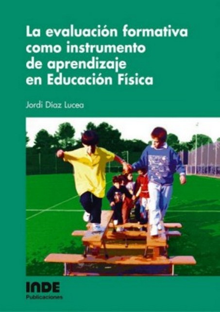 LA EVALUACION FORMATIVA COMO INSTRUMENTO DE APRENDIZAJE EN ED.FISICA