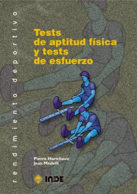 TEST DE APTITUD FISICA Y TEST DE ESFUERZO