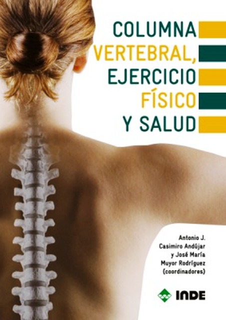 COLUMNA VERTEBRAL , EJERCICIO FISICO Y SALUD