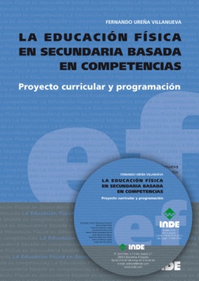 PROYECTO CURRICULAR Y PROGRAMACION C/CD LA EDUCACION FISICA EN SECUNDARIA BASADA EN COMPETENCIAS