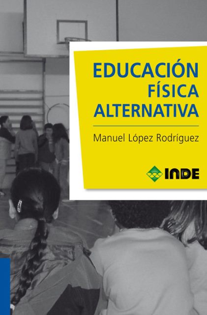 EDUCACION FISICA ALTERNATIVA