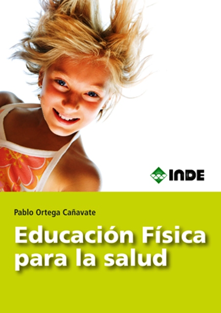 PARA LA SALUD EDUCACION FISICA