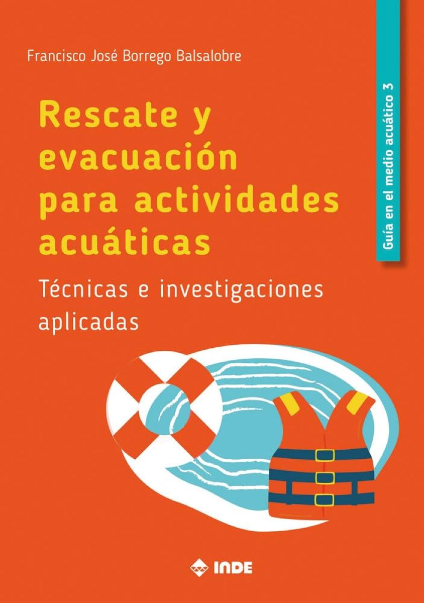 RESCATE Y EVACUACION PARA ACTIVIDADES ACUATICAS