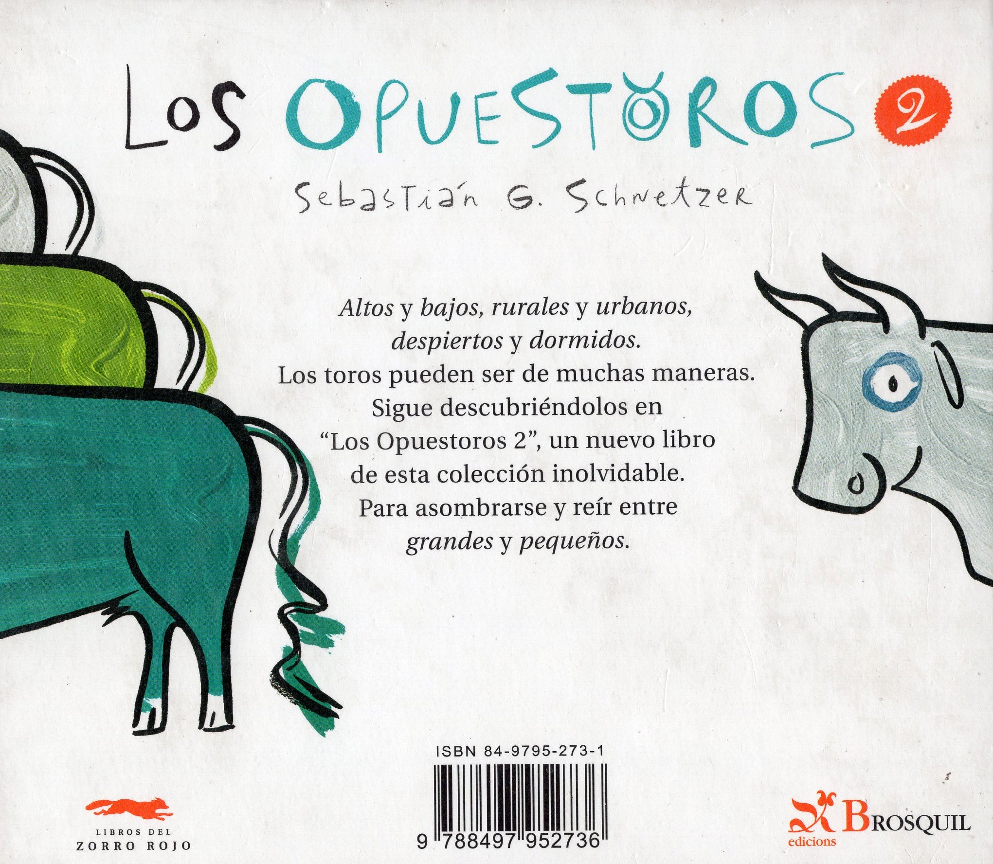 LOS OPUESTOROS 2 