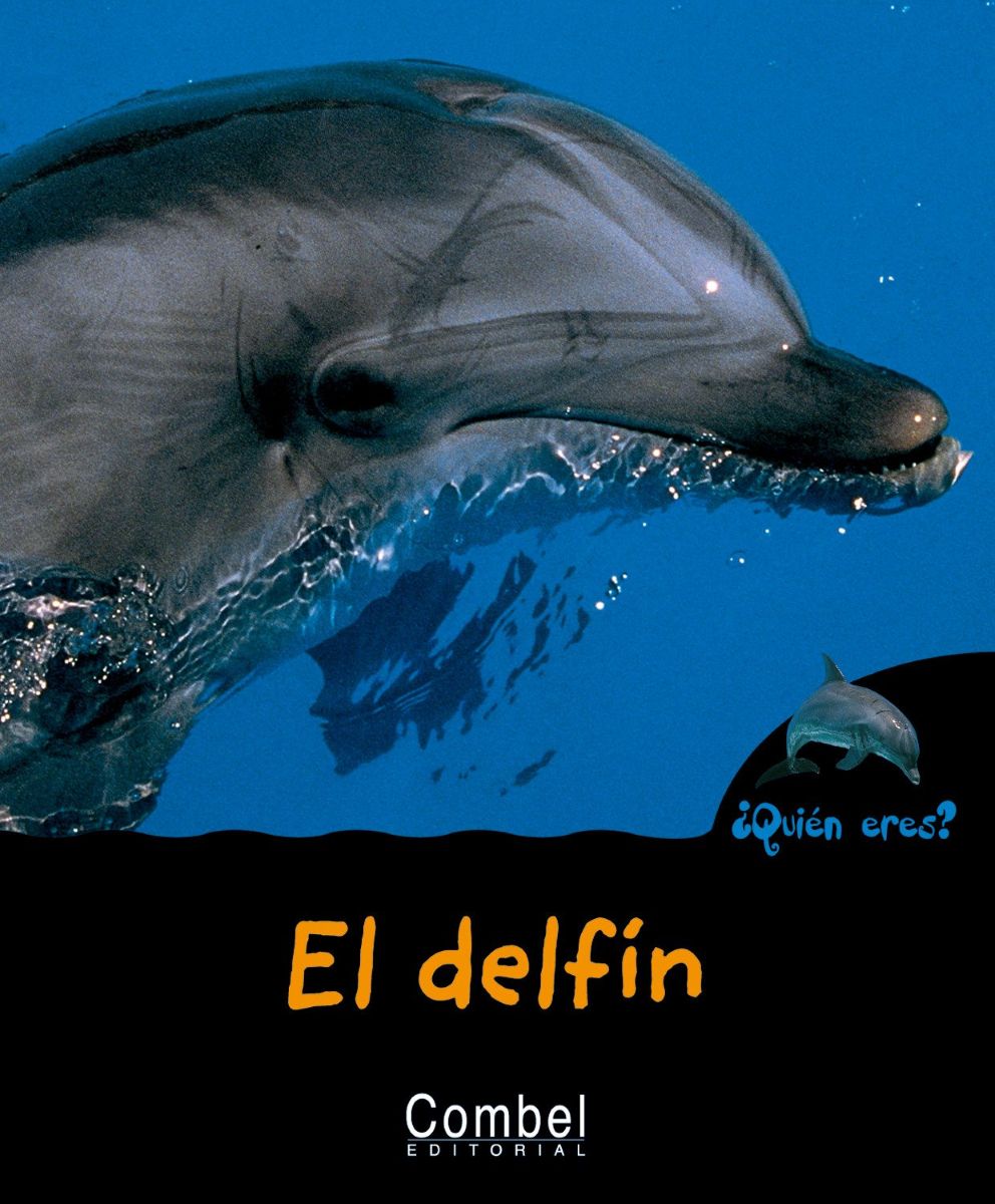 EL DELFIN . QUIEN ERES ? 