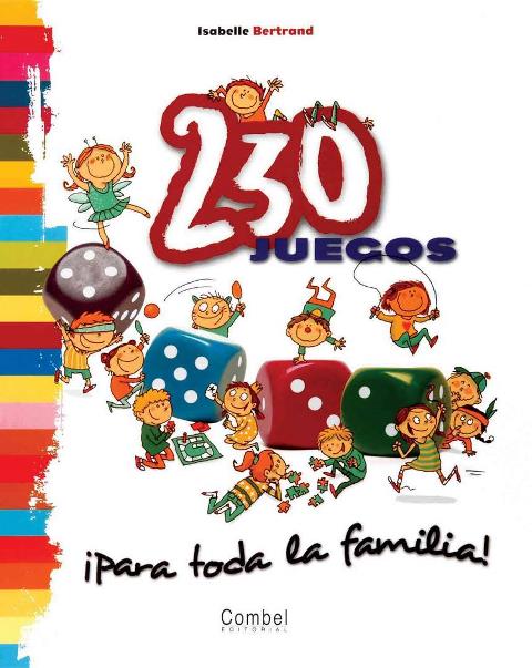 230 JUEGOS PARA TODA LA FAMILIA !