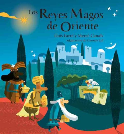 LOS REYES MAGOS DE ORIENTE 