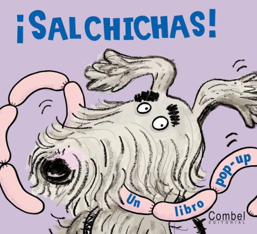 SALCHICHAS ! UN LIBRO POP - UP