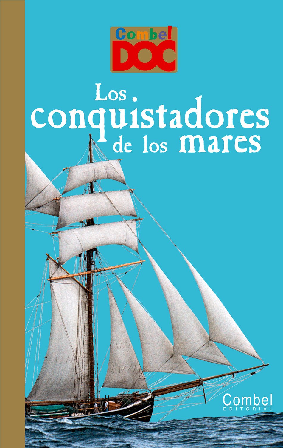 LOS CONQUISTADORES DE LOS MARES 