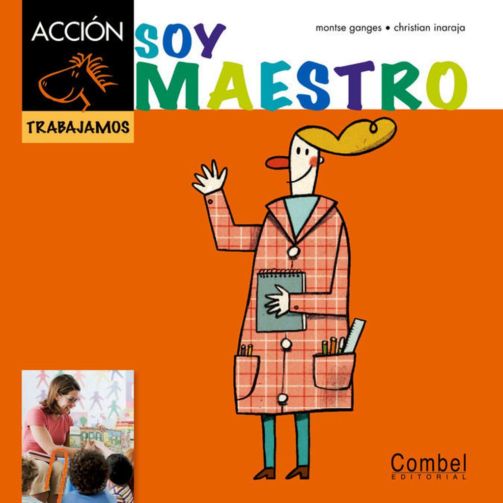 SOY MAESTRO . COLECCION TRABAJAMOS