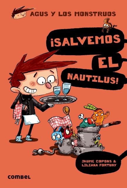 SALVEMOS EL NAUTILUS! . AGUS Y LOS MONSTRUOS