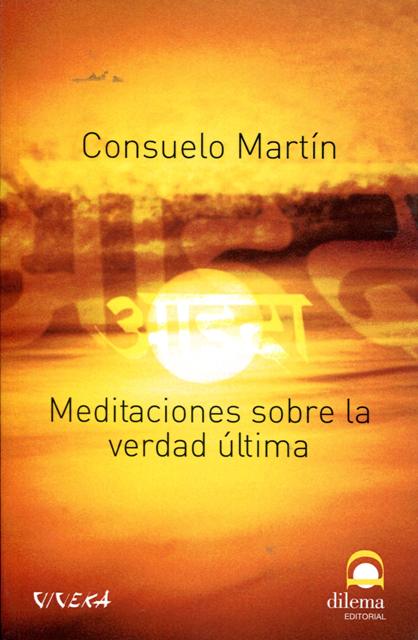 MEDITACIONES SOBRE LA VERDAD ULTIMA