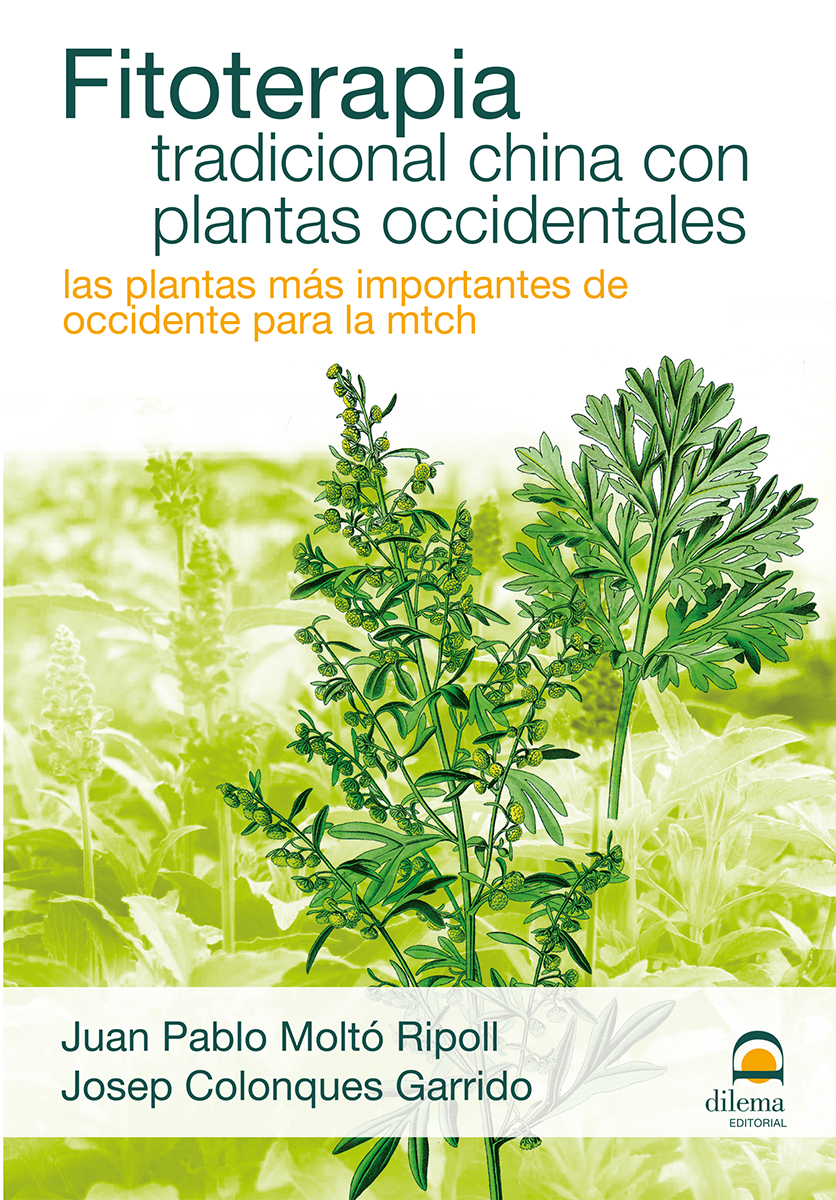 FITOTERAPIA TRADICIONAL CHINA CON PLANTAS OCCIDENTALES