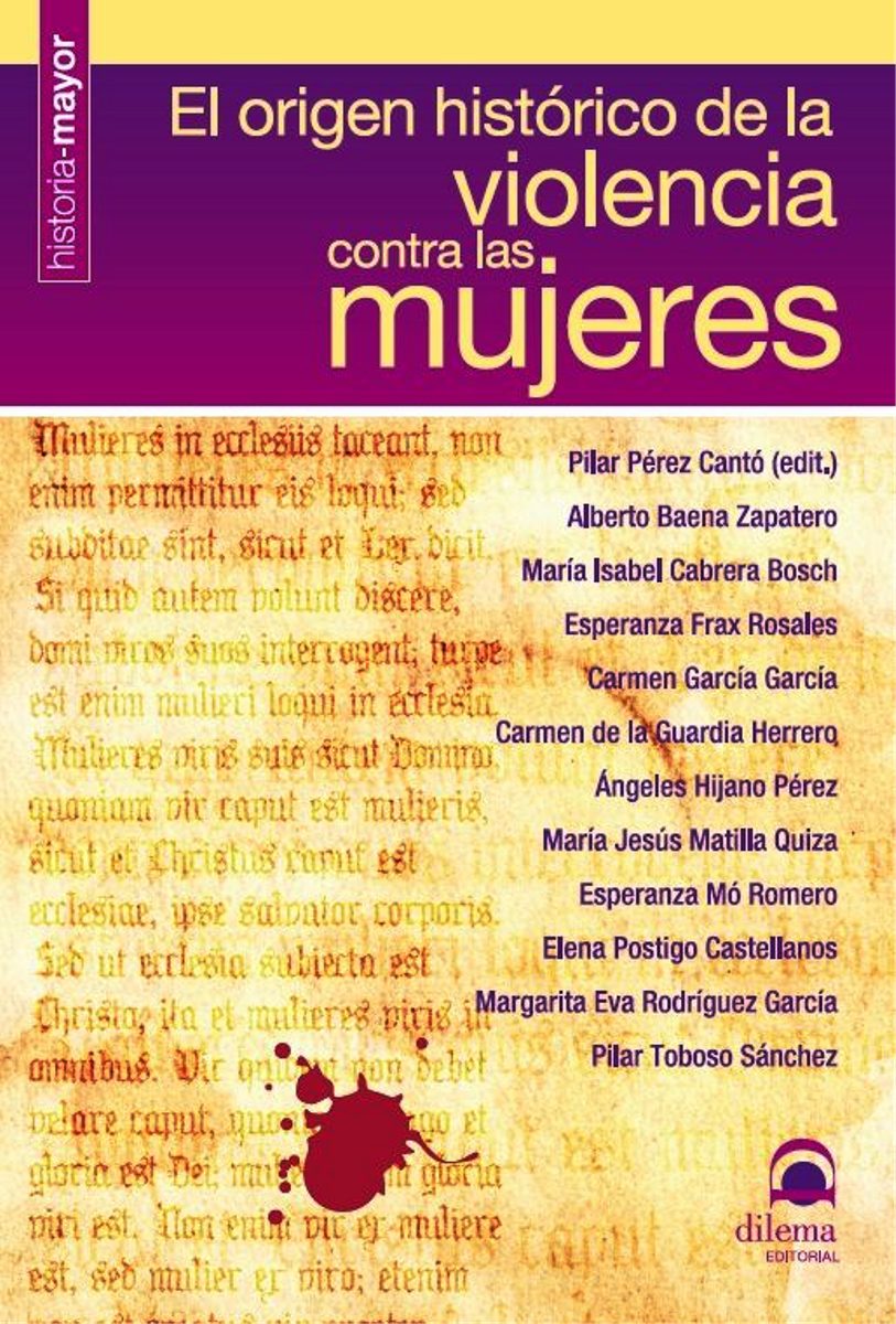 EL ORIGEN HISTORICO DE LA VIOLENCIA CONTRA LAS MUJERES 