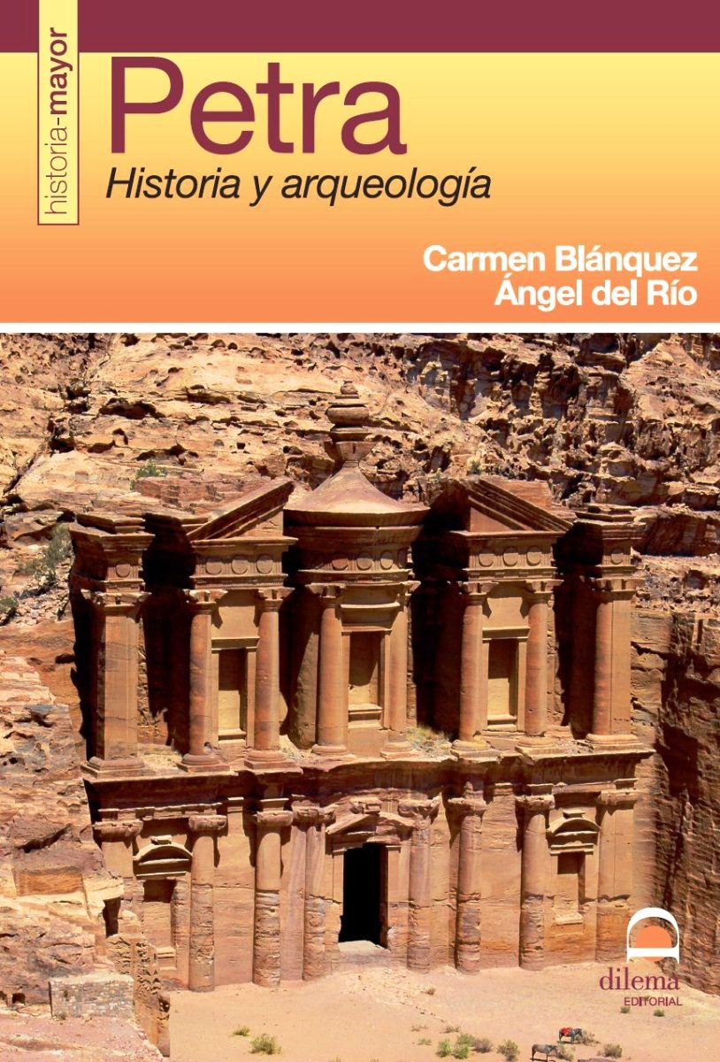 PETRA . HISTORIA Y ARQUEOLOGIA