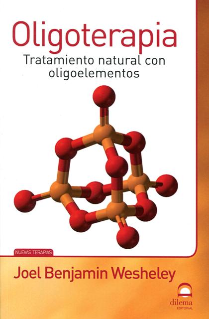 OLIGOTERAPIA , TRATAMIENTO NATURAL CON OLIGOELEMENTOS