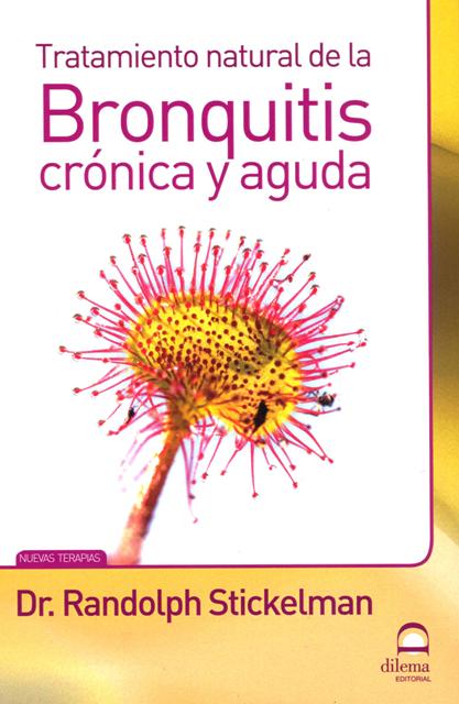 BRONQUITIS CRONICA Y AGUDA TRATAMIENTO NATURAL DE LA