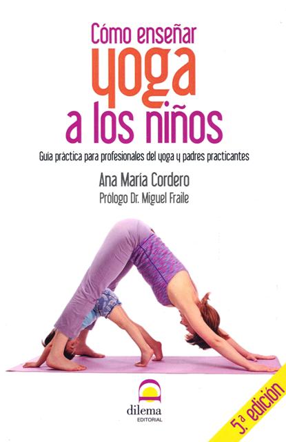 YOGA A LOS NIOS COMO ENSEAR