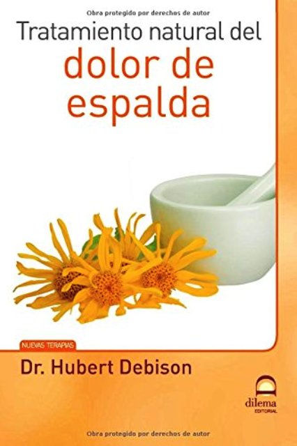 DOLOR DE ESPALDA - TRATAMIENTO NATURAL DEL