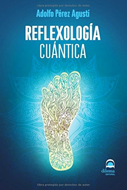 REFLEXOLOGIA CUANTICA