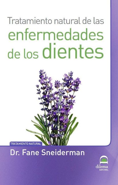 ENFERMEDADES DE LOS DIENTES - TRATAMIENTO NATURAL DE LAS