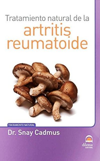 ARTRITIS REUMATOIDE - TRATAMIENTO NATURAL DE LA