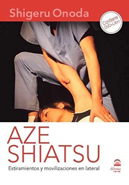 AZE SHIATSU ESTIRAMIENTOS Y MOVILIZACIONES EN LATERAL