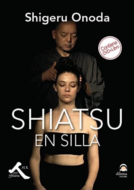 SHIATSU EN SILLA ( DVD + LIBRO )