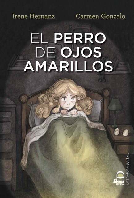 EL PERRO DE OJOS AMARILLOS / YELLOW EYED DOG (BILINGUE)