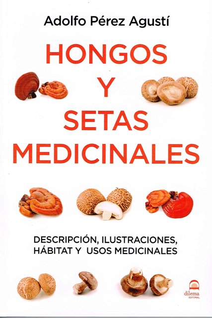 HONGOS Y SETAS MEDICINALES