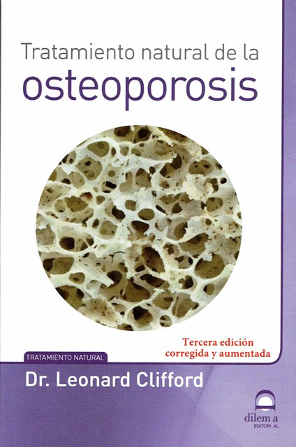 OSTEOPORISIS . TRATAMIENTO NATURAL