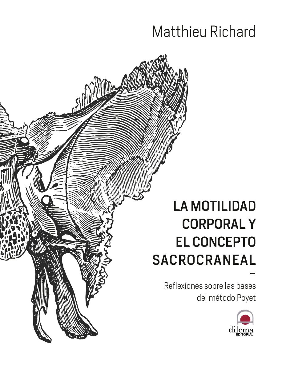 LA MOTILIDAD CORPORAL Y EL CONCEPTO SACROCRANEAL 