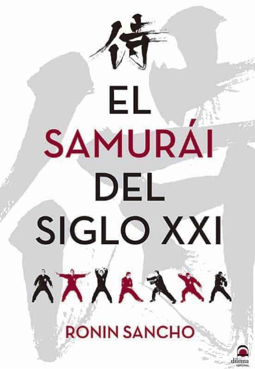 EL SAMURAI DEL SIGLO XXI 