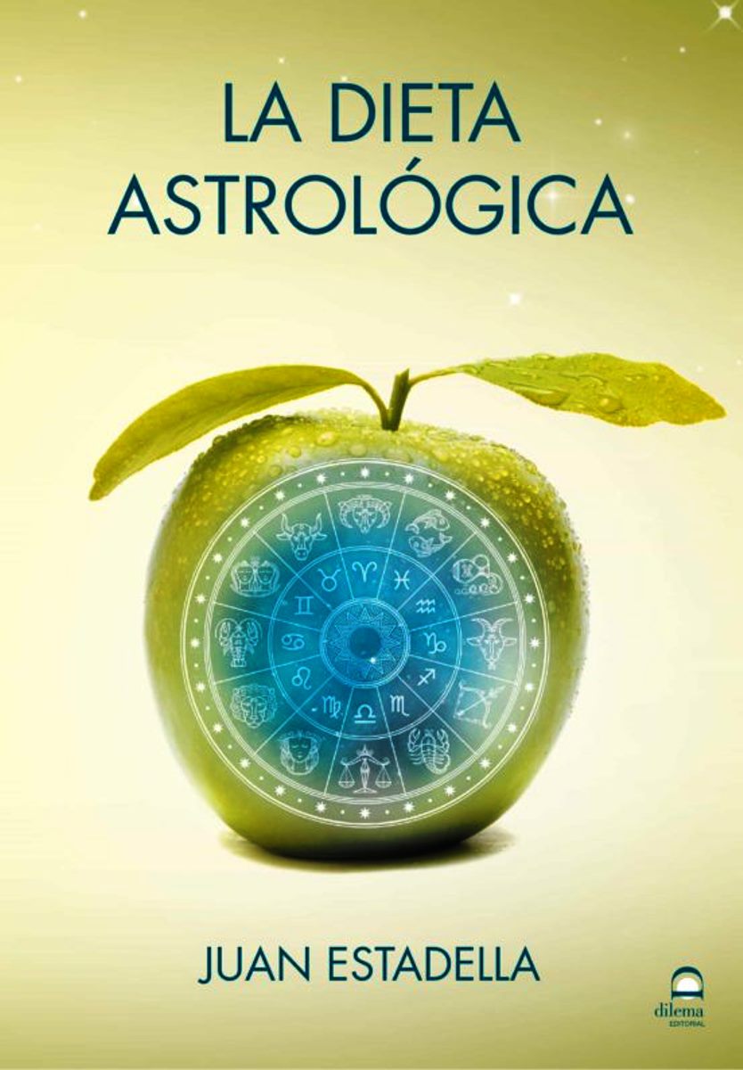 LA DIETA ASTROLOGICA 