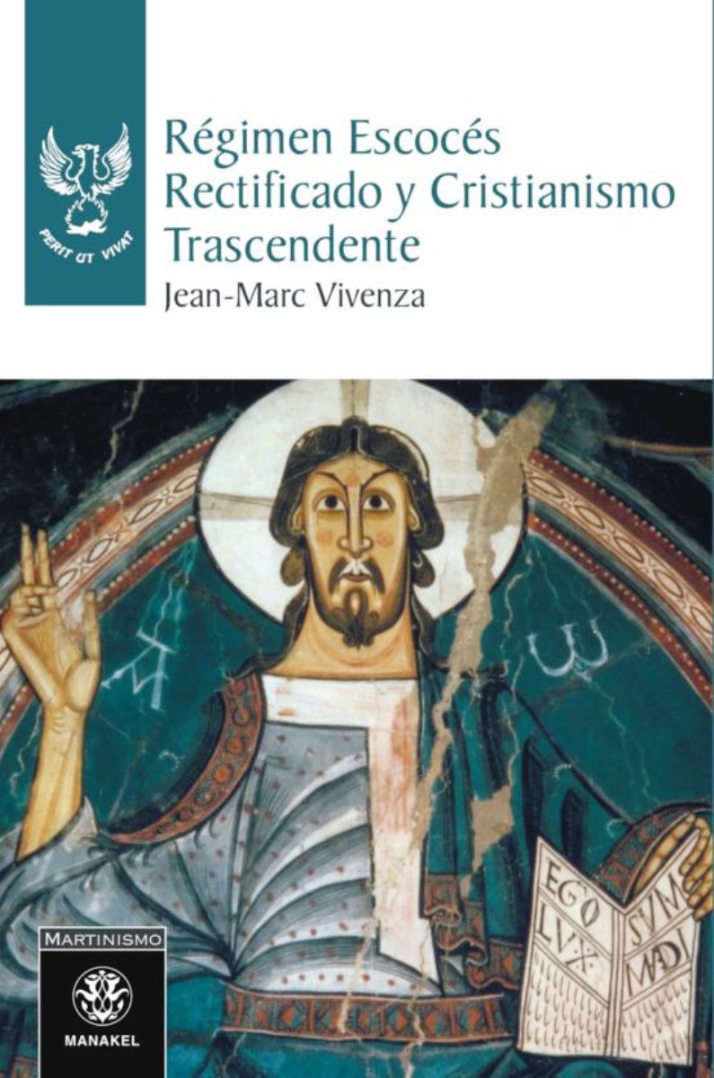 REGIMEN ESCOCES RECTIFICADO Y CRISTIANISMO TRASCENDENTE