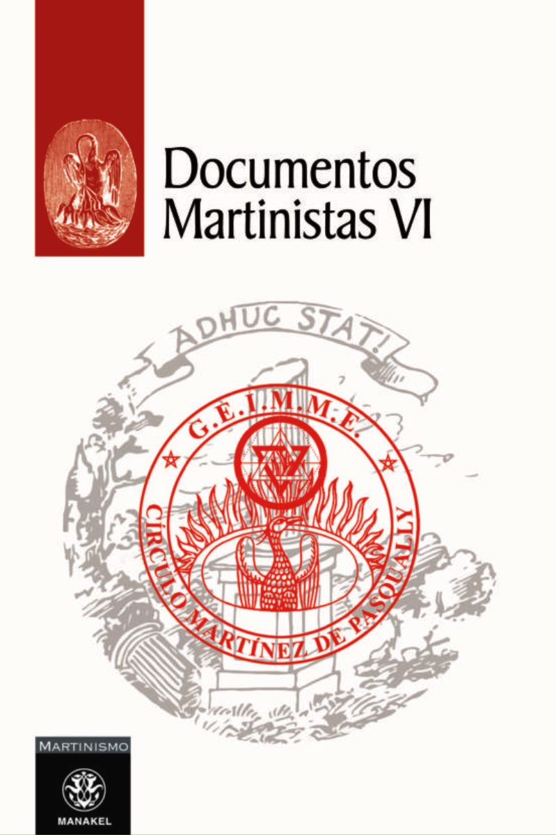 DOCUMENTOS MARTINISTAS VI