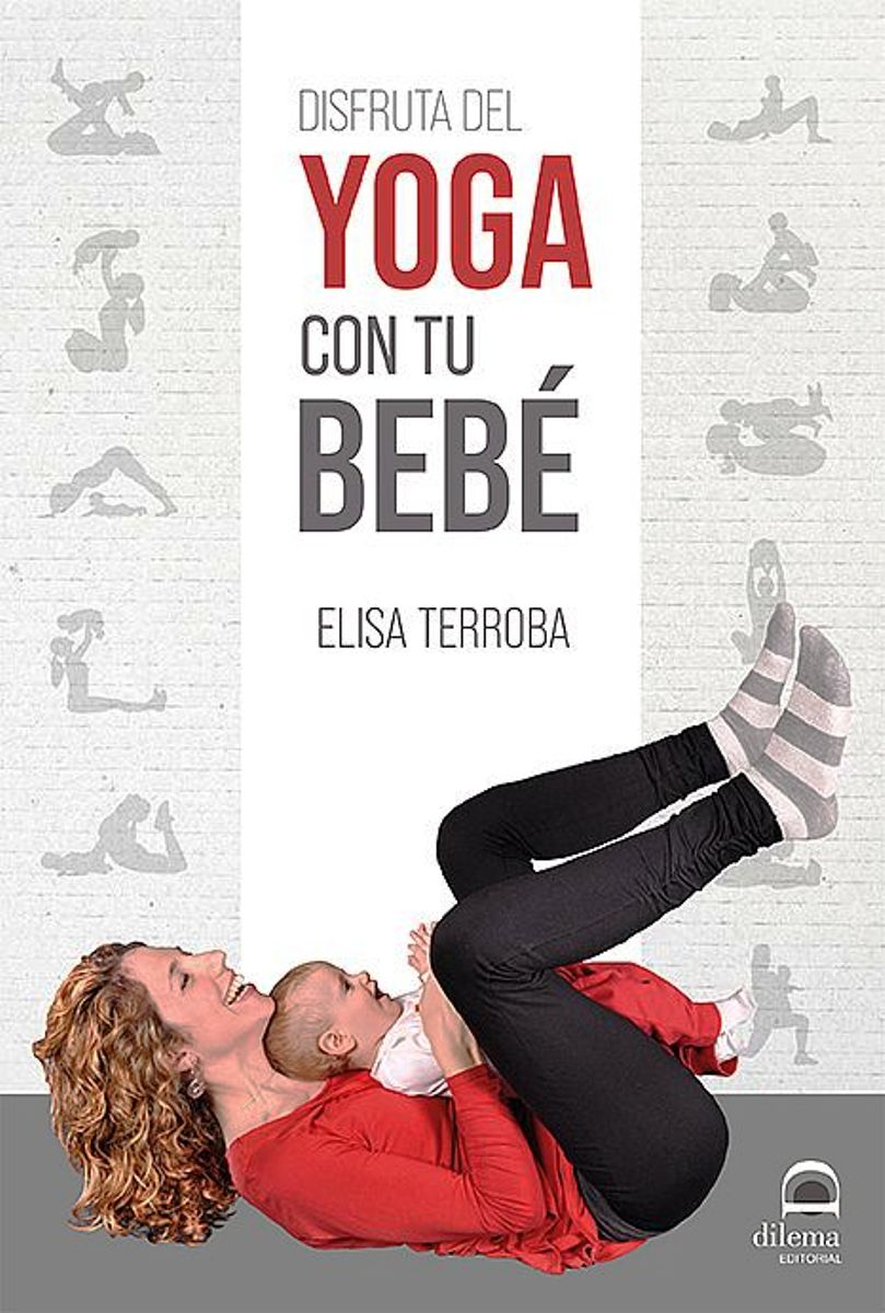 DISFRUTA DEL YOGA CON TU BEBE