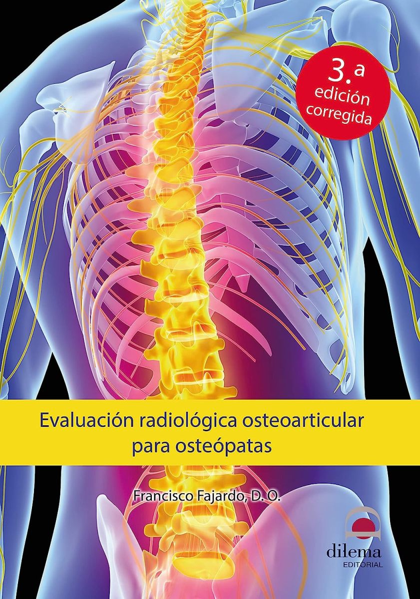 EVALUACION RADIOLOGICA OSTEOARTICULAR PARA OSTEOPATAS