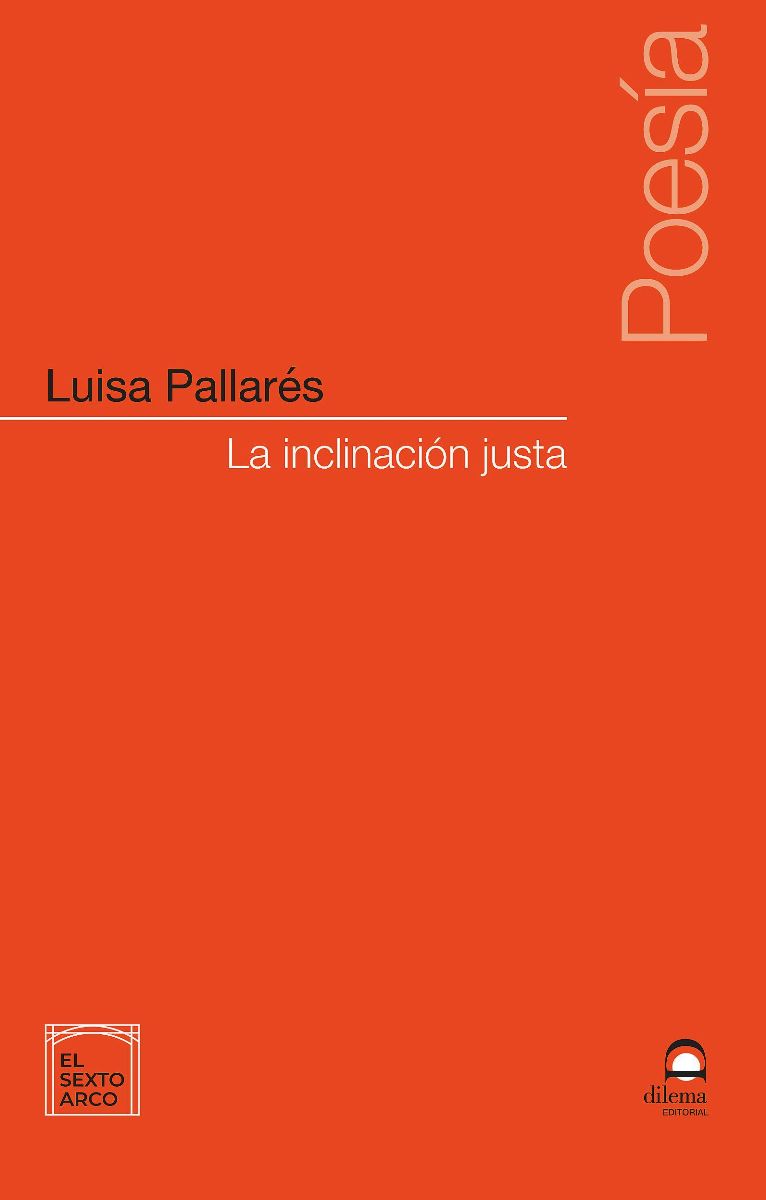 LA INCLINACION JUSTA 