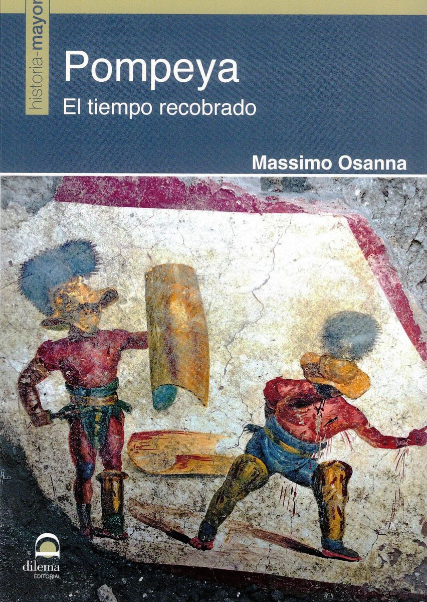 POMPEYA . EL TIEMPO RECOBRADO