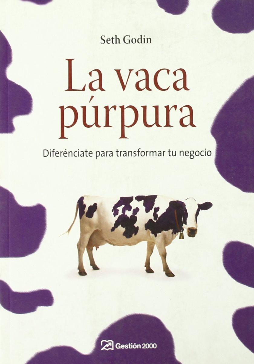 VACA PURPURA (RUSTICA) . DIFERENCIATE PARA TRANSFORMAR TU NEGOCIO