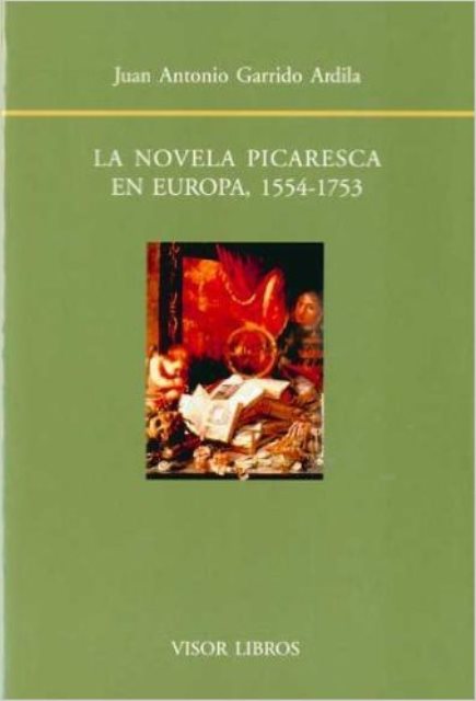 NOVELA PICARESCA EN EUROPA (1554 - 1753)