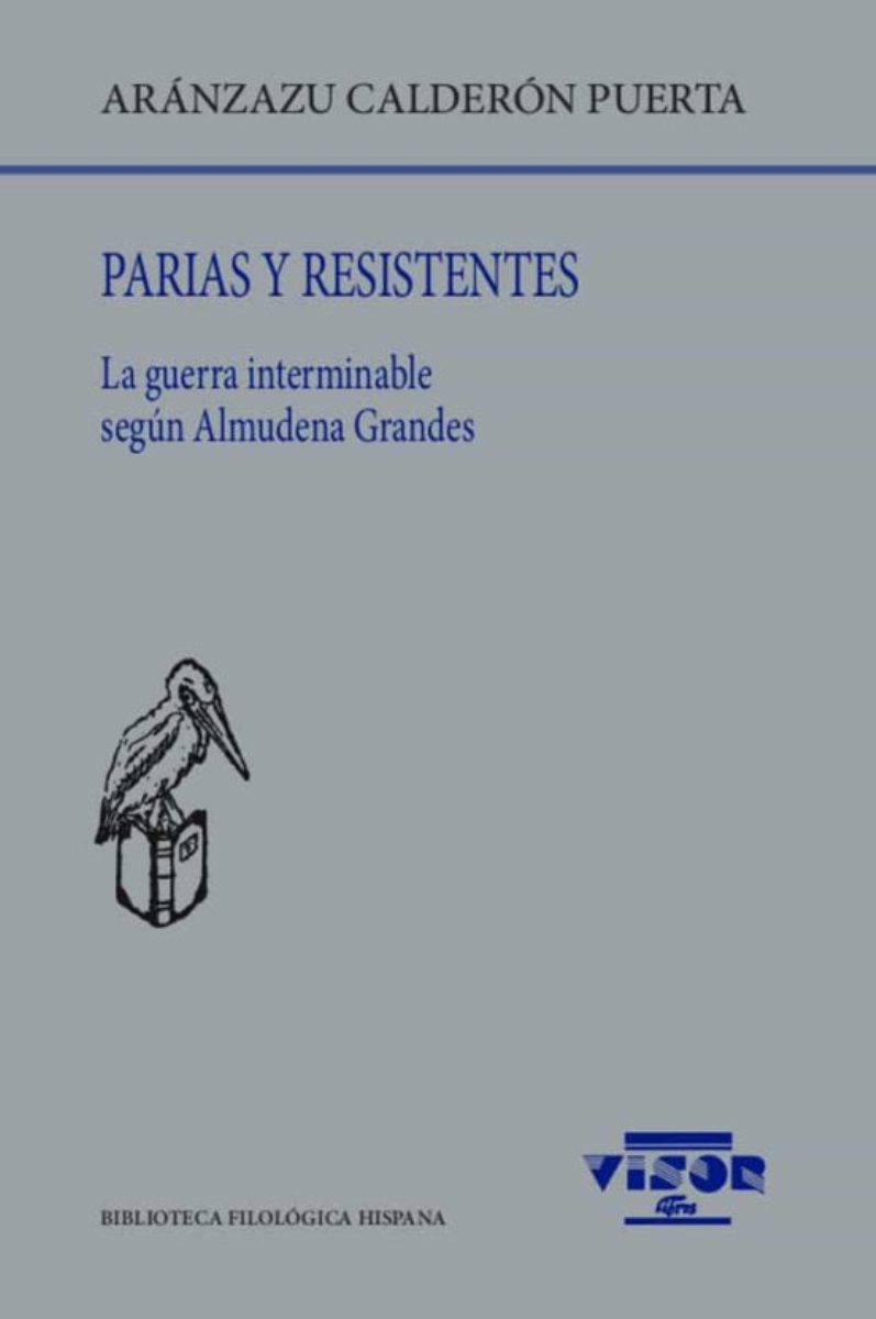 PARIAS Y RESISTENTES