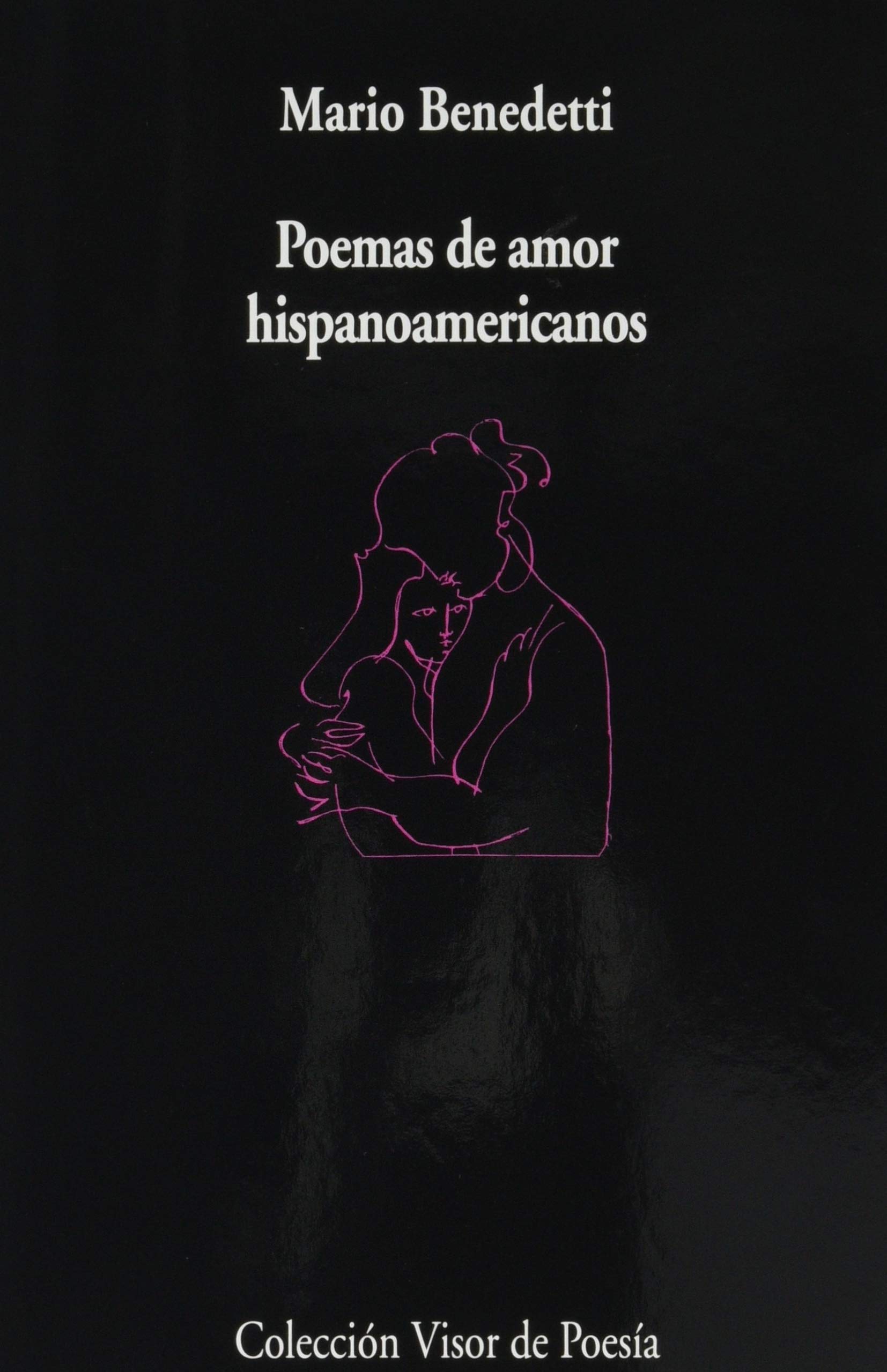 POEMAS DE AMOR HISPANOAMERICANOS