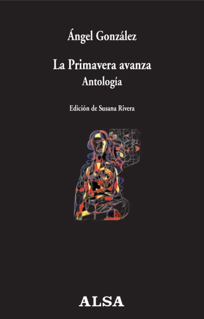 LA PRIMAVERA AVANZA . ANTOLOGIA 