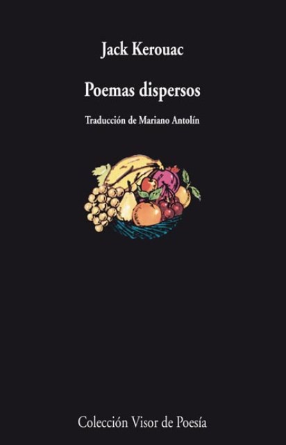 POEMAS DISPERSOS . JACK KEROUAC