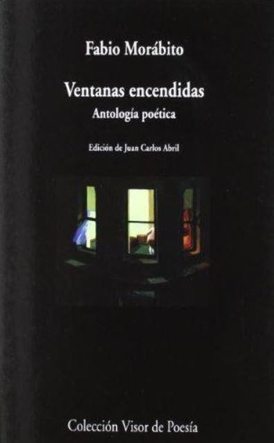 VENTANAS ENCENDIDAS . ANTOLOGIA POETICA